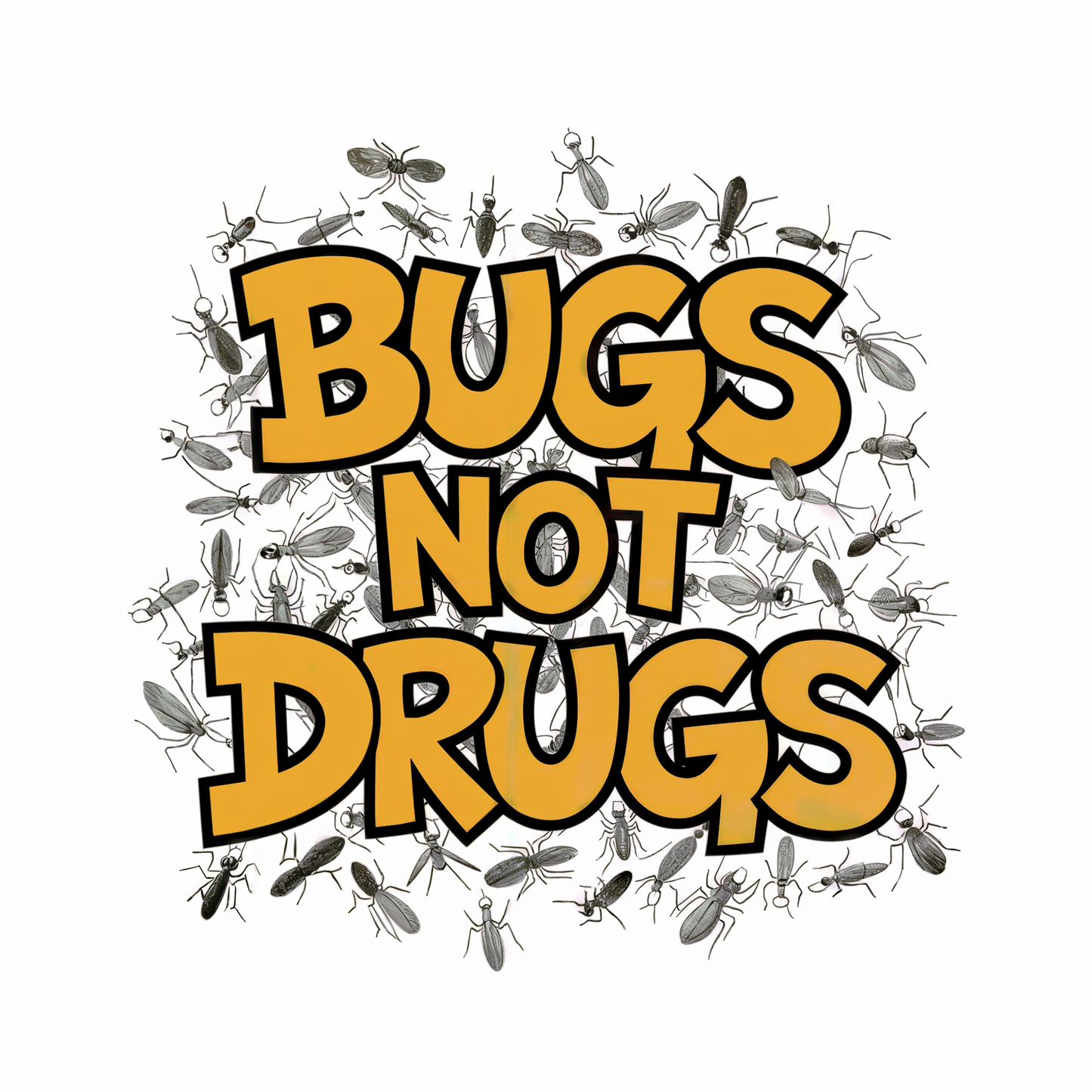 Bugs Not Drugs Graffiti Tee