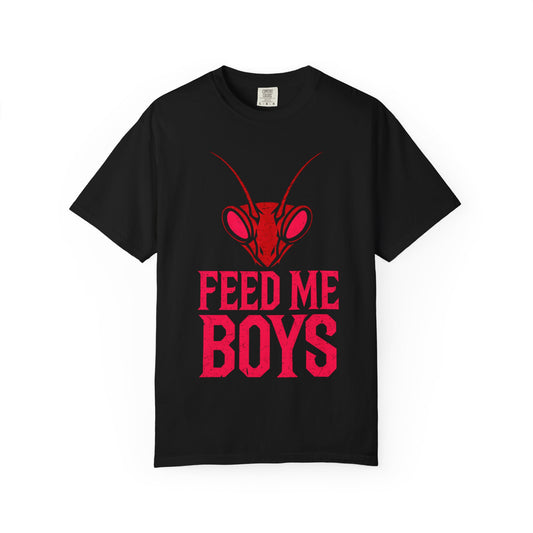 “FEED ME BOYS” – Mantis Hunger Tee (Limited Drop)